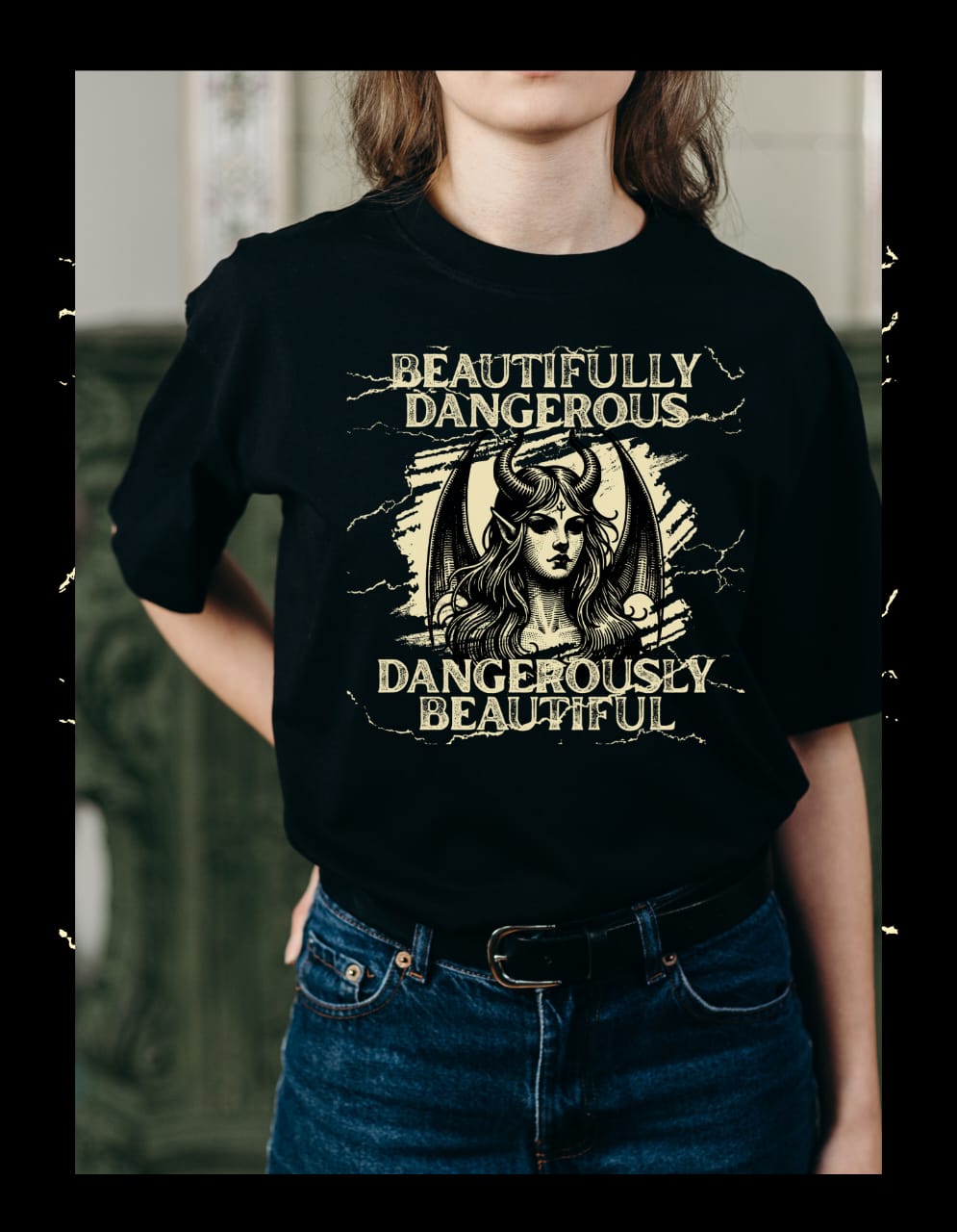 BEAUTIFULLY DANGEROUS